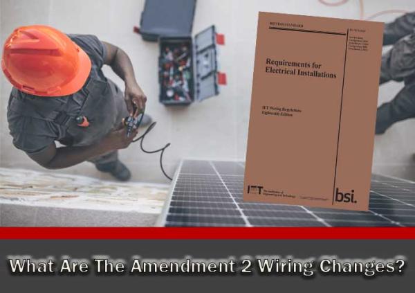 What Are The Amendment 2 Wiring Changes?