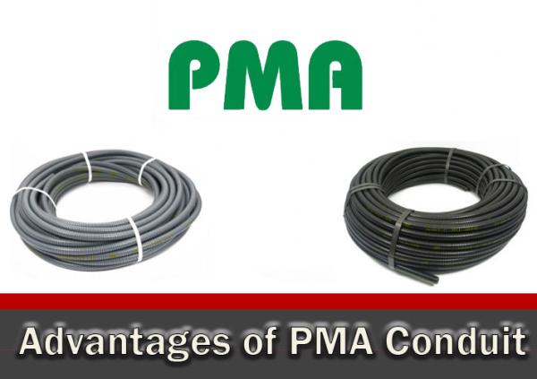 The Advantages of PMA Conduit