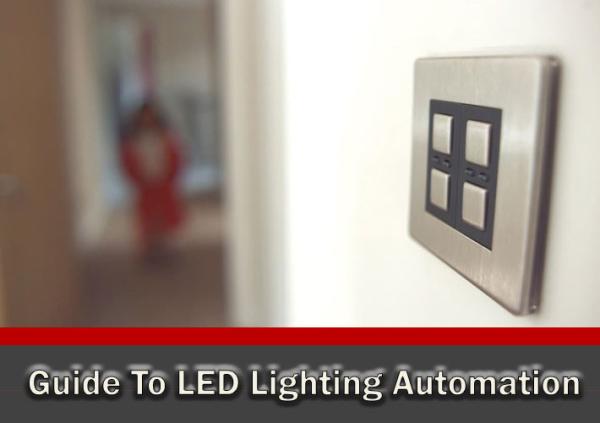 Your Guide To LED Lighting Automation