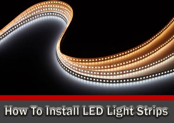 How To Install Your Own LED Light Strips